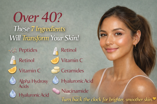 Over 40? These 7 Ingredients Will Transform Your Skin!